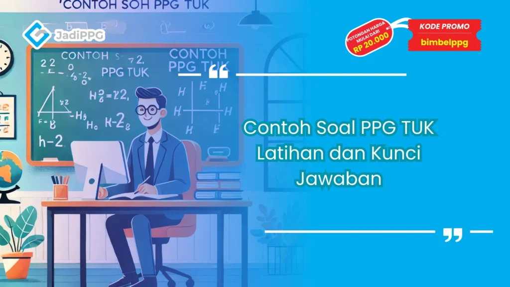 Contoh Soal PPG TUK