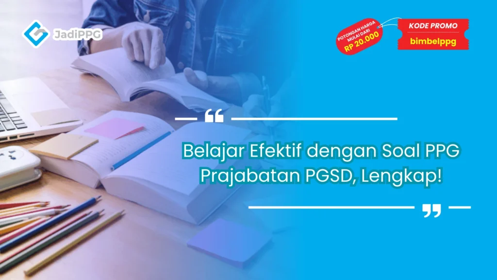 soal ppg prajabatan pgsd