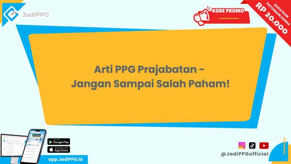 Arti PPG Prajabatan