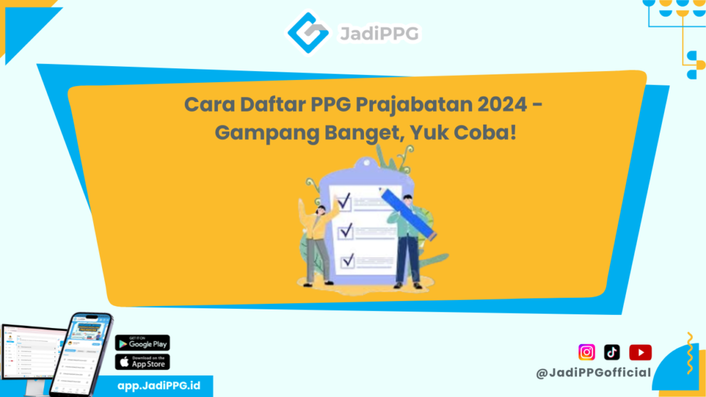 Cara Daftar PPG Prajabatan 2024