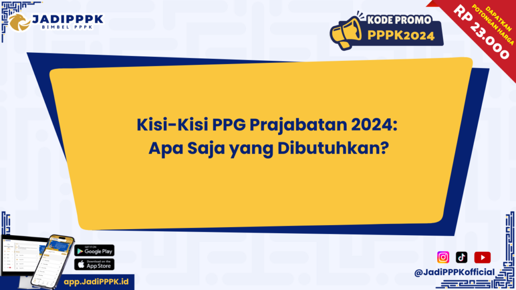 Kisi-Kisi PPG Prajabatan 2024