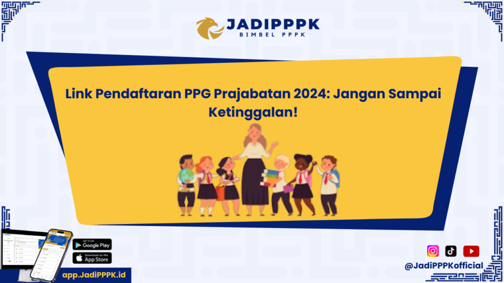 Link Pendaftaran PPG Prajabatan 2024