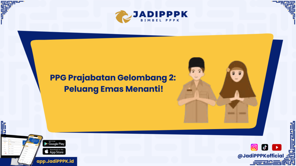 PPG Prajabatan Gelombang 2