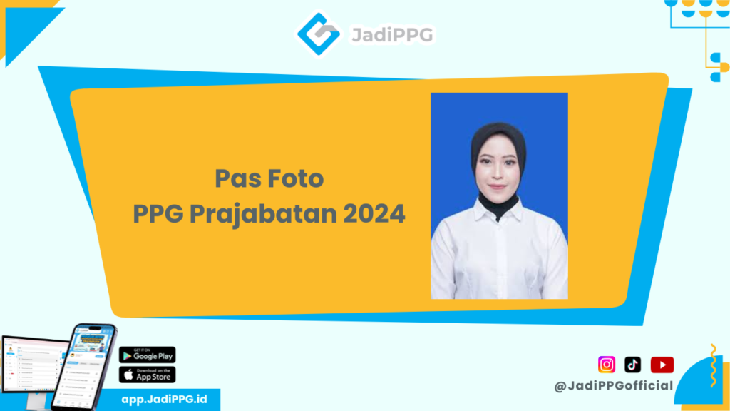 Pas Foto PPG Prajabatan 2024