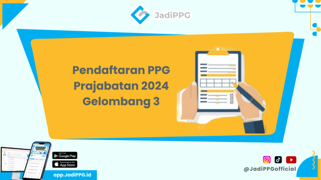 Pendaftaran PPG Prajabatan 2024 Gelombang 3