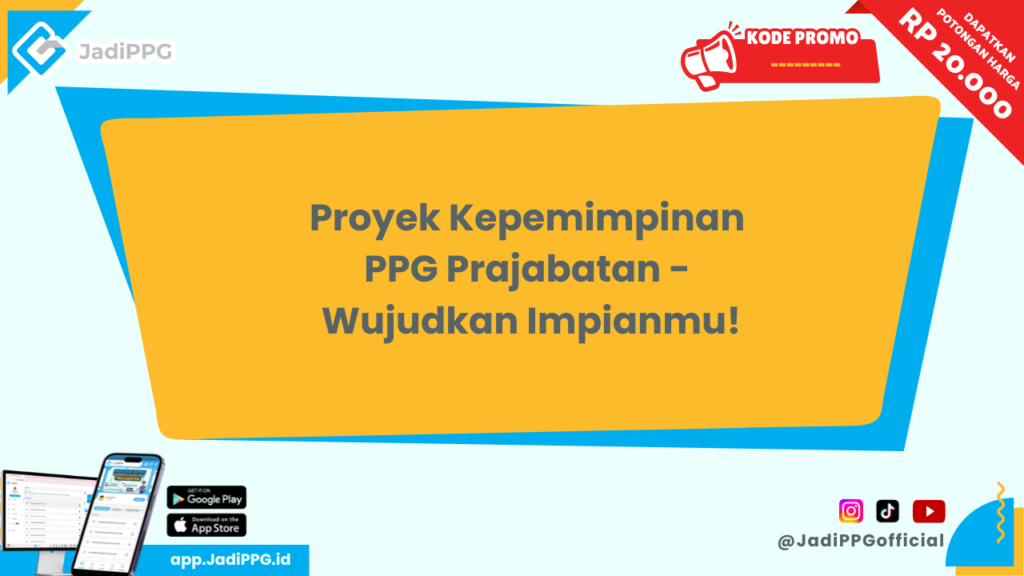 Proyek Kepemimpinan PPG Prajabatan