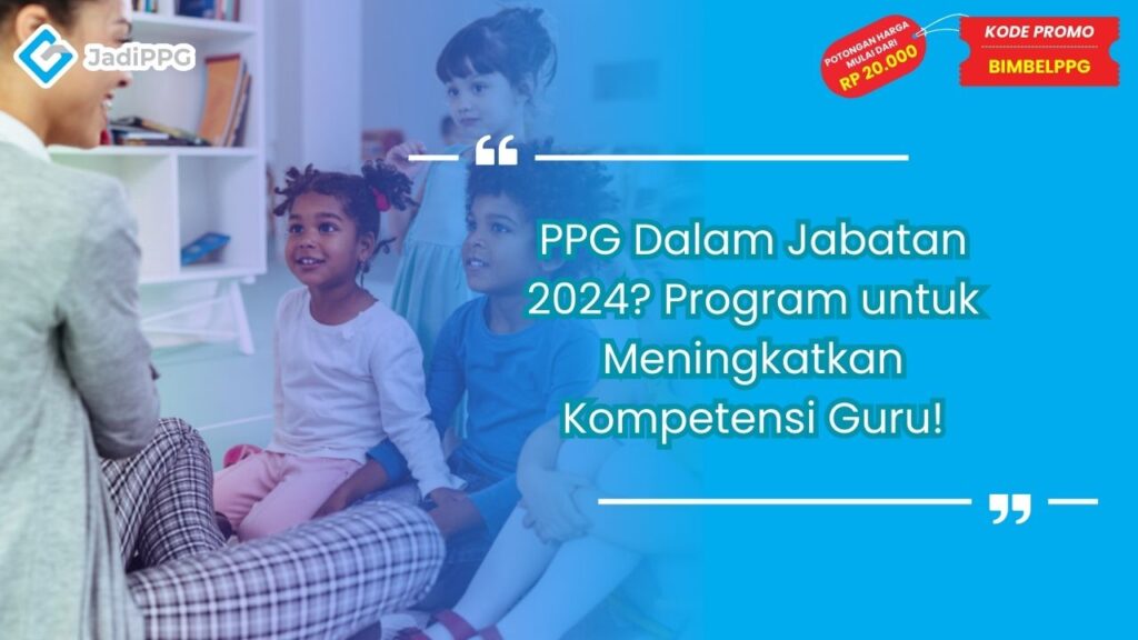 PPG Dalam Jabatan 2024