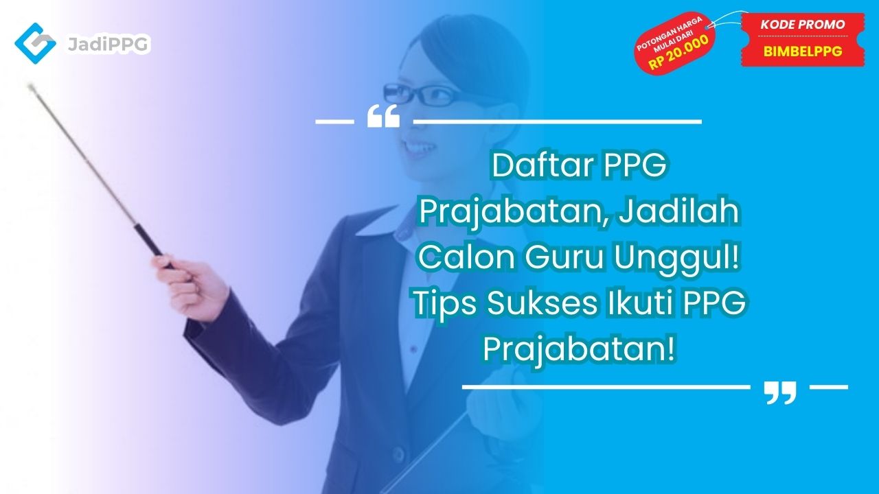 Daftar PPG Prajabatan