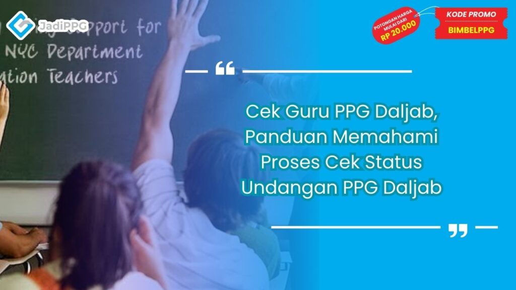 Cek Guru PPG Daljab