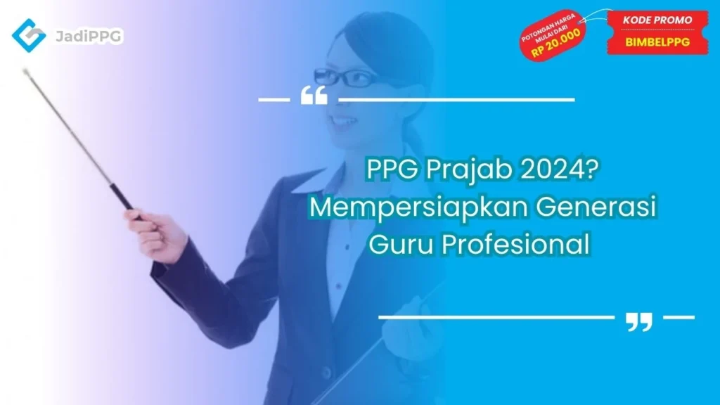 PPG Prajab 2024