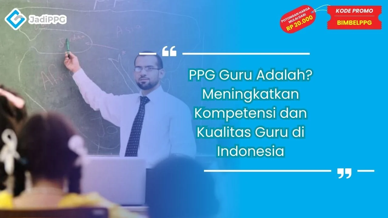 PPG Guru Adalah