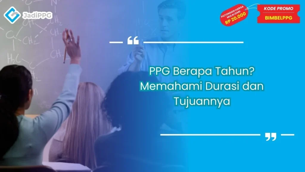 PPG Berapa Tahun