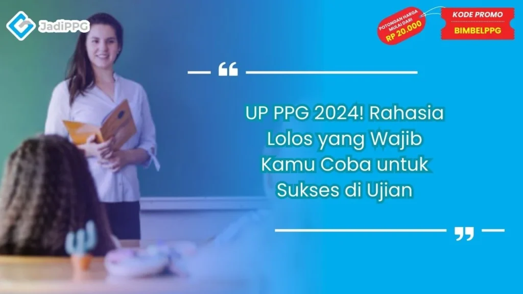 UP PPG 2024