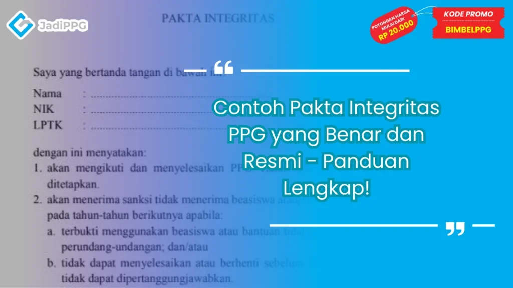 Contoh Pakta Integritas PPG yang Benar dan Resmi - Panduan Lengkap!