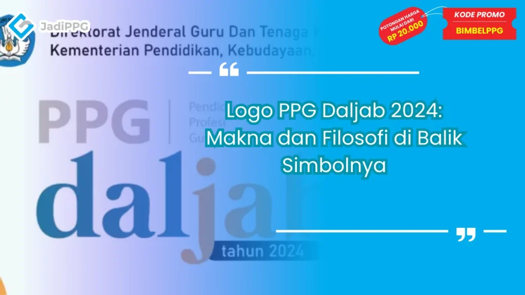 Logo PPG Daljab 2024: Makna dan Filosofi di Balik Simbolnya