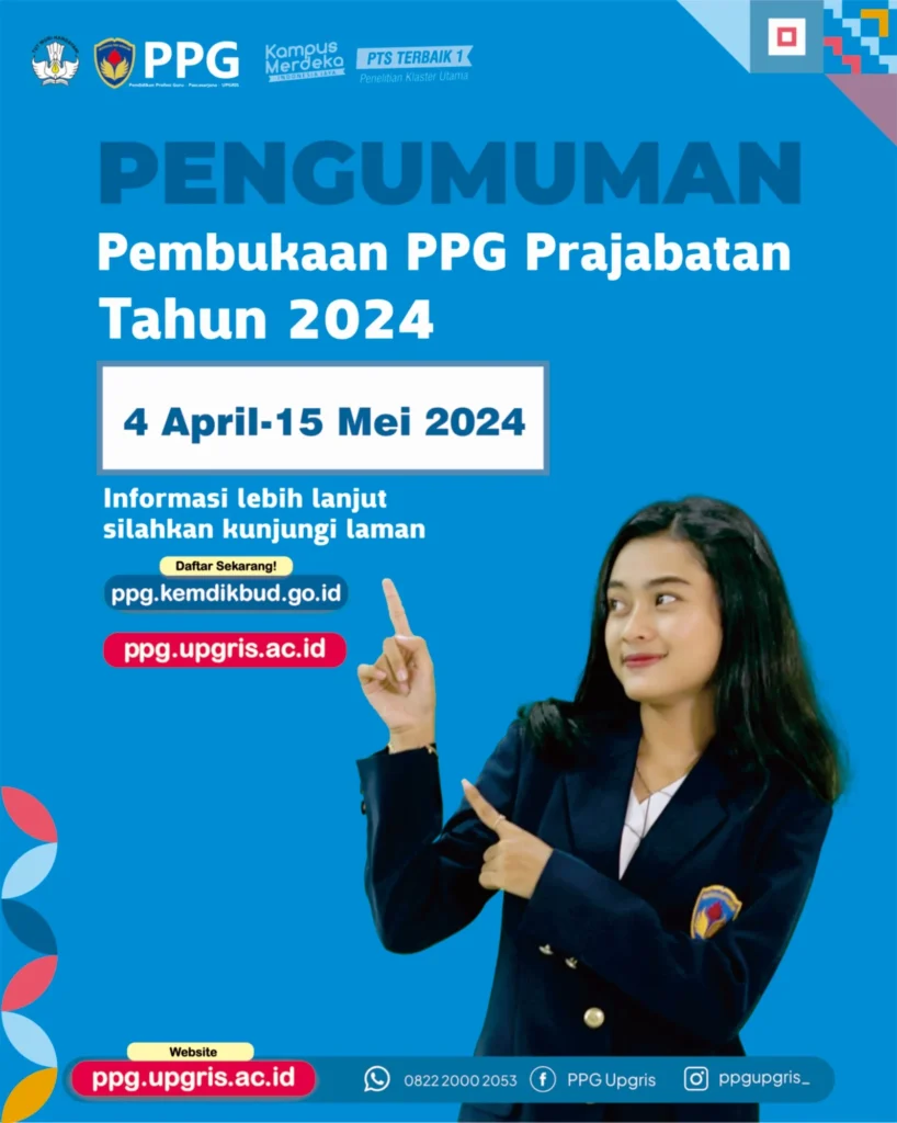 Info PPG Prajabatan 2024 - Pendaftaran Seleksi Calon Mahasiswa PPG Prajabatan 2024