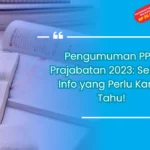 Pengumuman PPG Prajabatan 2023: Semua Info yang Perlu Kamu Tahu!