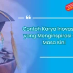 Contoh Karya Inovasi PPG yang Menginspirasi Guru Masa Kini