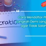 Cara Mendaftar PPG: Langkah Demi Langkah agar Tidak Salah!