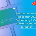 Pengumuman PPG Prajabatan 2023 Gelombang 2: Cek Apakah Namamu Terdaftar!