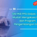 SIM PKB PPG Daljab: Cara Mudah Mengakses Data dan Program Pengembangan Guru