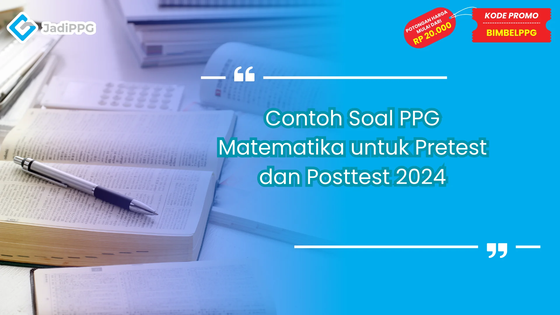 Contoh Soal PPG Matematika