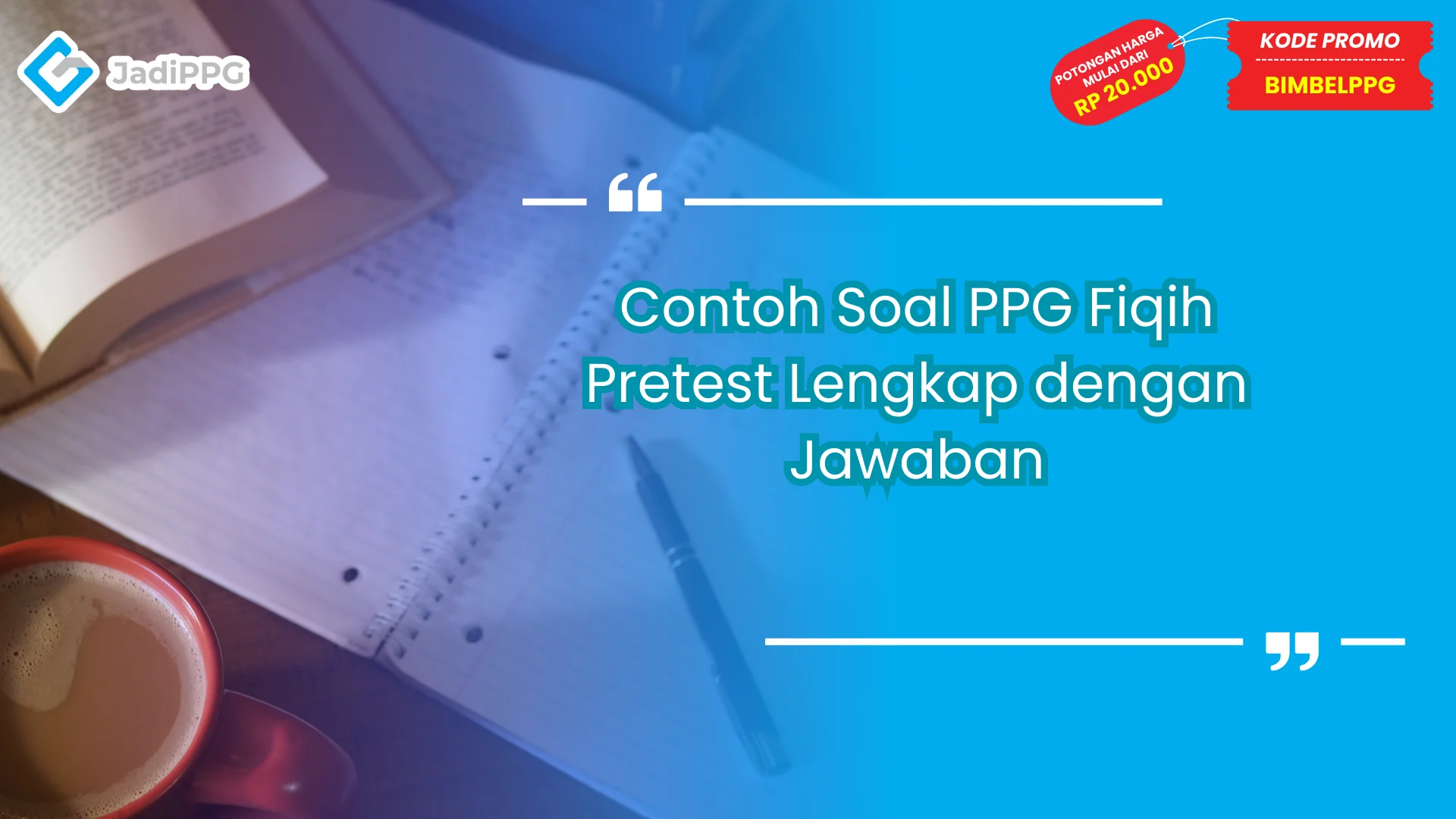 Contoh Soal PPG Fiqih