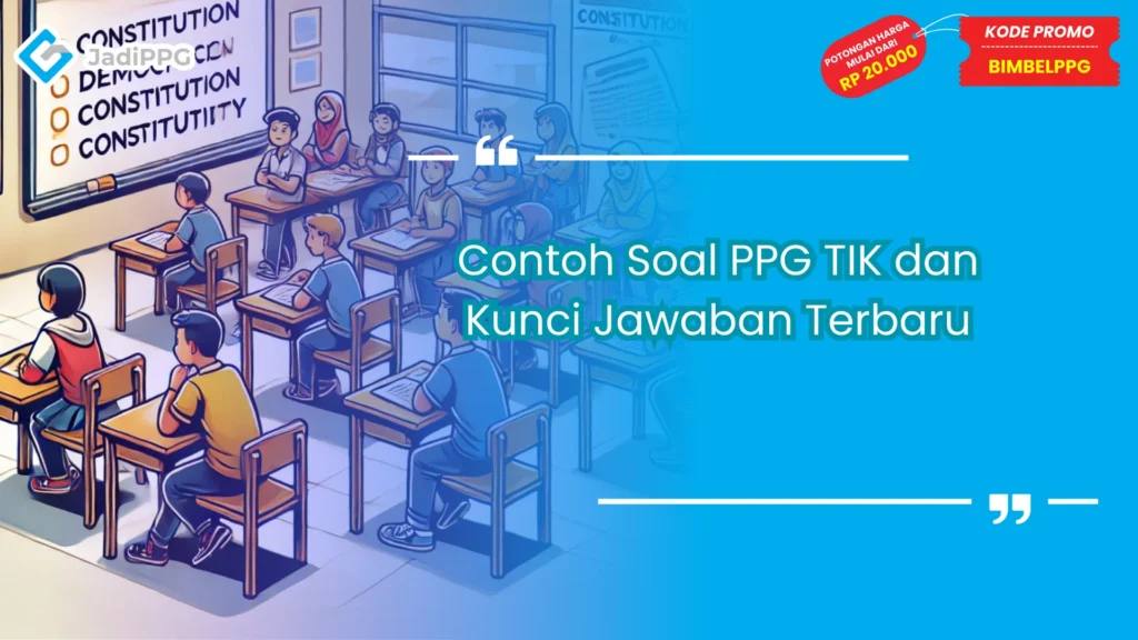 Contoh Soal PPG TIK