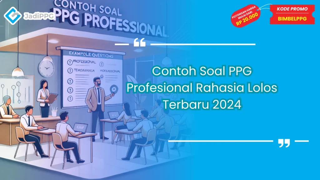 contoh soal ppg profesional