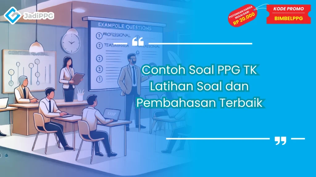 Contoh Soal PPG TK