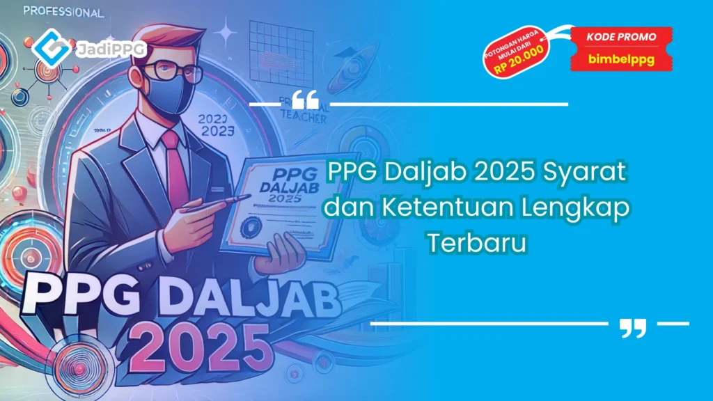 PPG Daljab 2025 Syarat dan Ketentuan