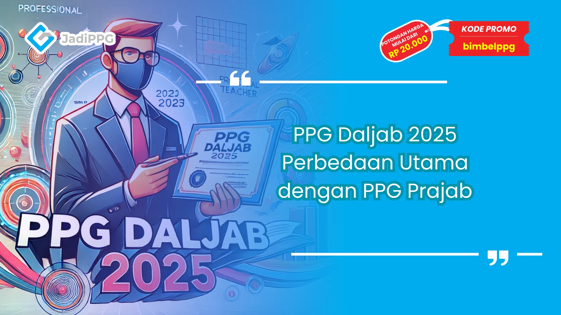 PPG Daljab 2025 Simulasi dan Tryout Online