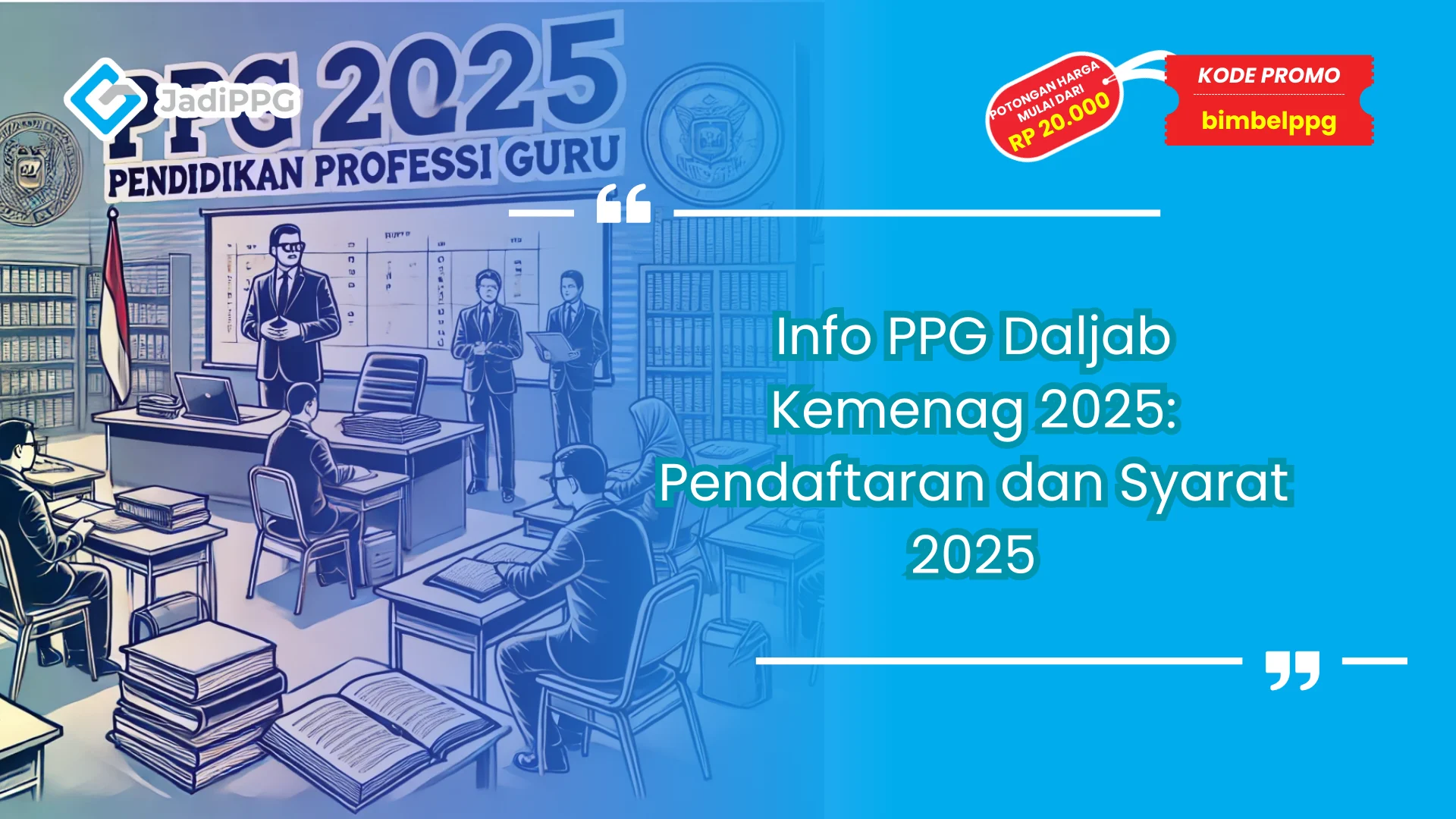 Info PPG Daljab Kemenag 2025