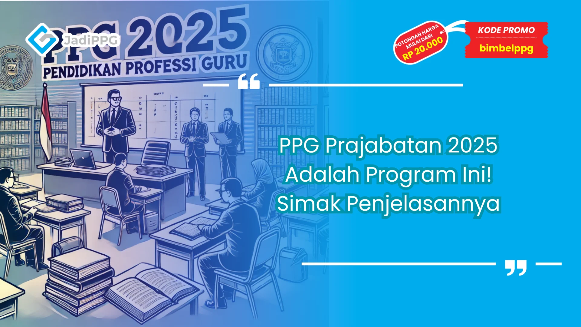 PPG Prajabatan 2025 Bahasa Inggris