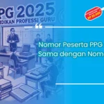 Nomor peserta ppg apakah sama dengan nomor ukg