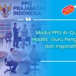 Modul ppg al quran hadits