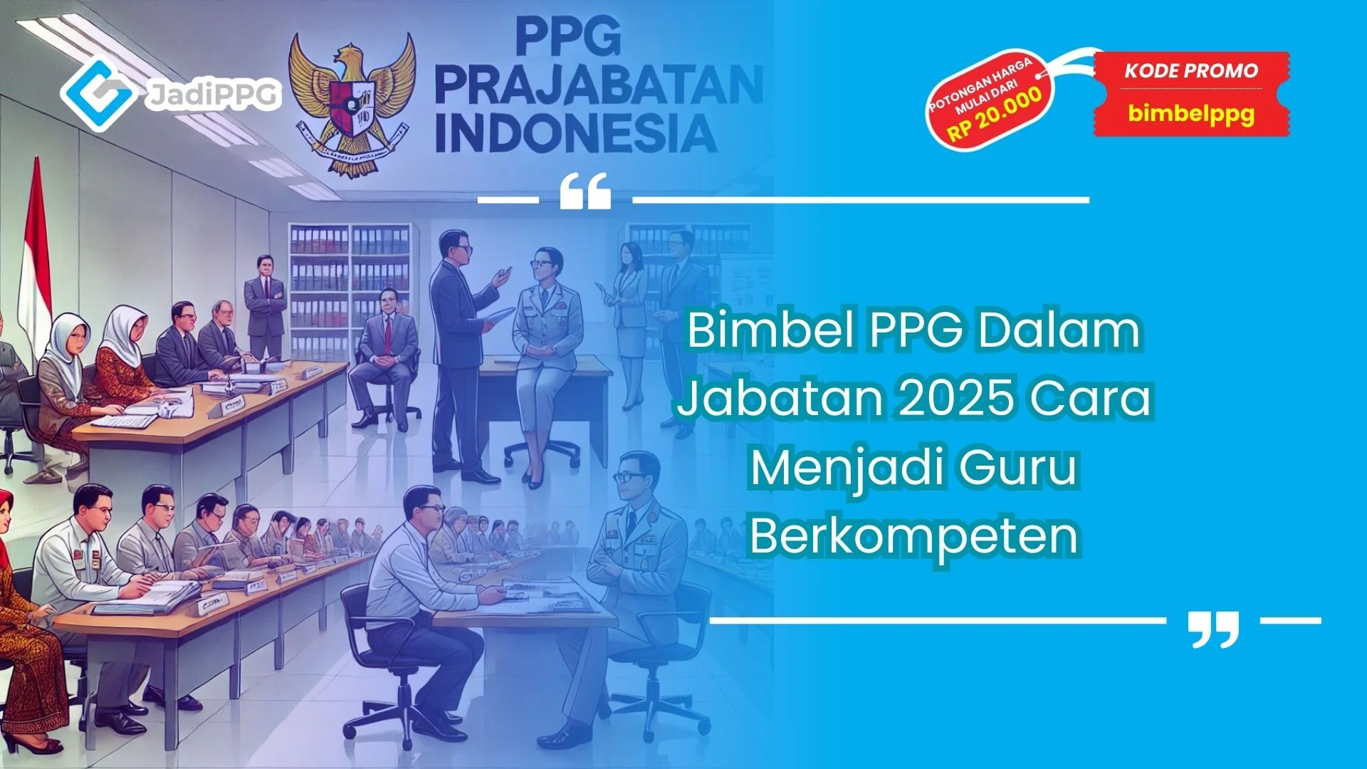 Bimbel ppg dalam jabatan 2025