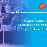 Soal Substantif PPG Prajabatan
