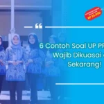 Contoh Soal UP PPG