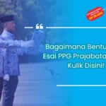 Soal Esai PPG Prajabatan