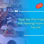 Soal Tes PPG Prajabatan PDF