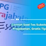 contoh soal tes substantif ppg prajabatan