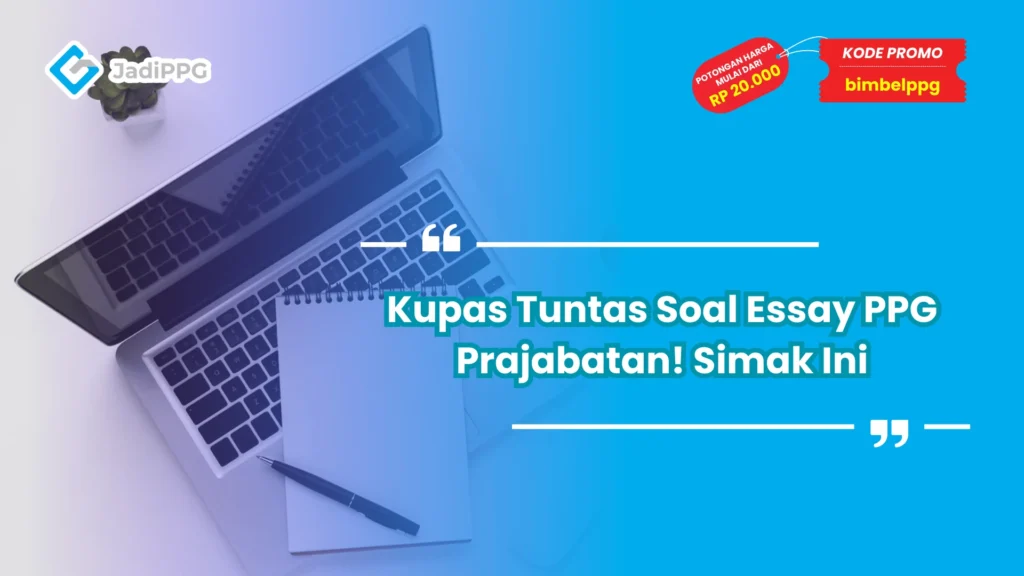 soal essay ppg prajabatan