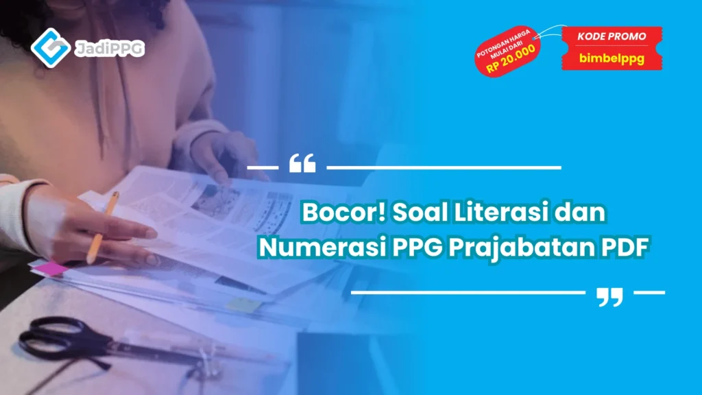 soal literasi dan numerasi ppg prajabatan pdf