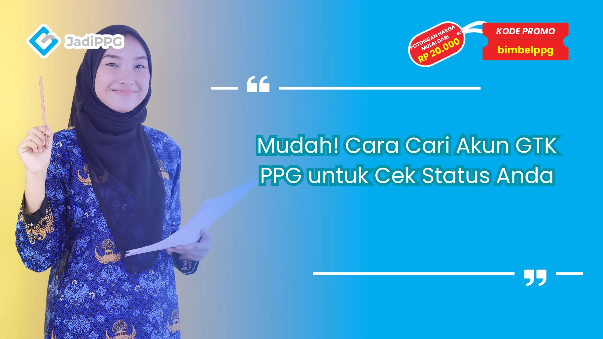 Cari akun gtk ppg
