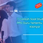 contoh soal studi kasus ppg guru tertentu