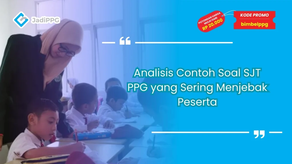 contoh soal sjt ppg