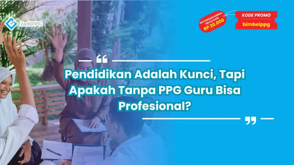 Pendidikan adalah