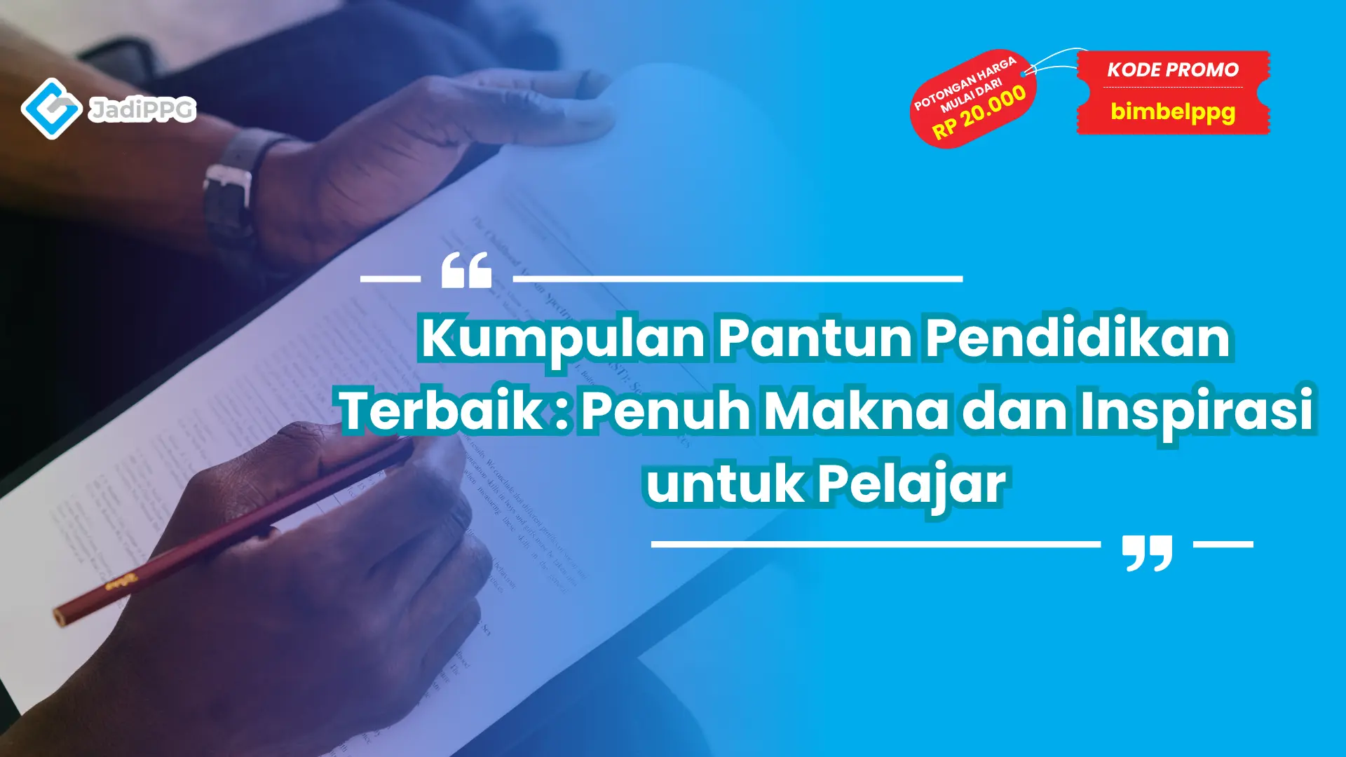 Kumpulan Pantun Pendidikan Terbaik : Penuh Makna dan Inspirasi untuk Pelajar