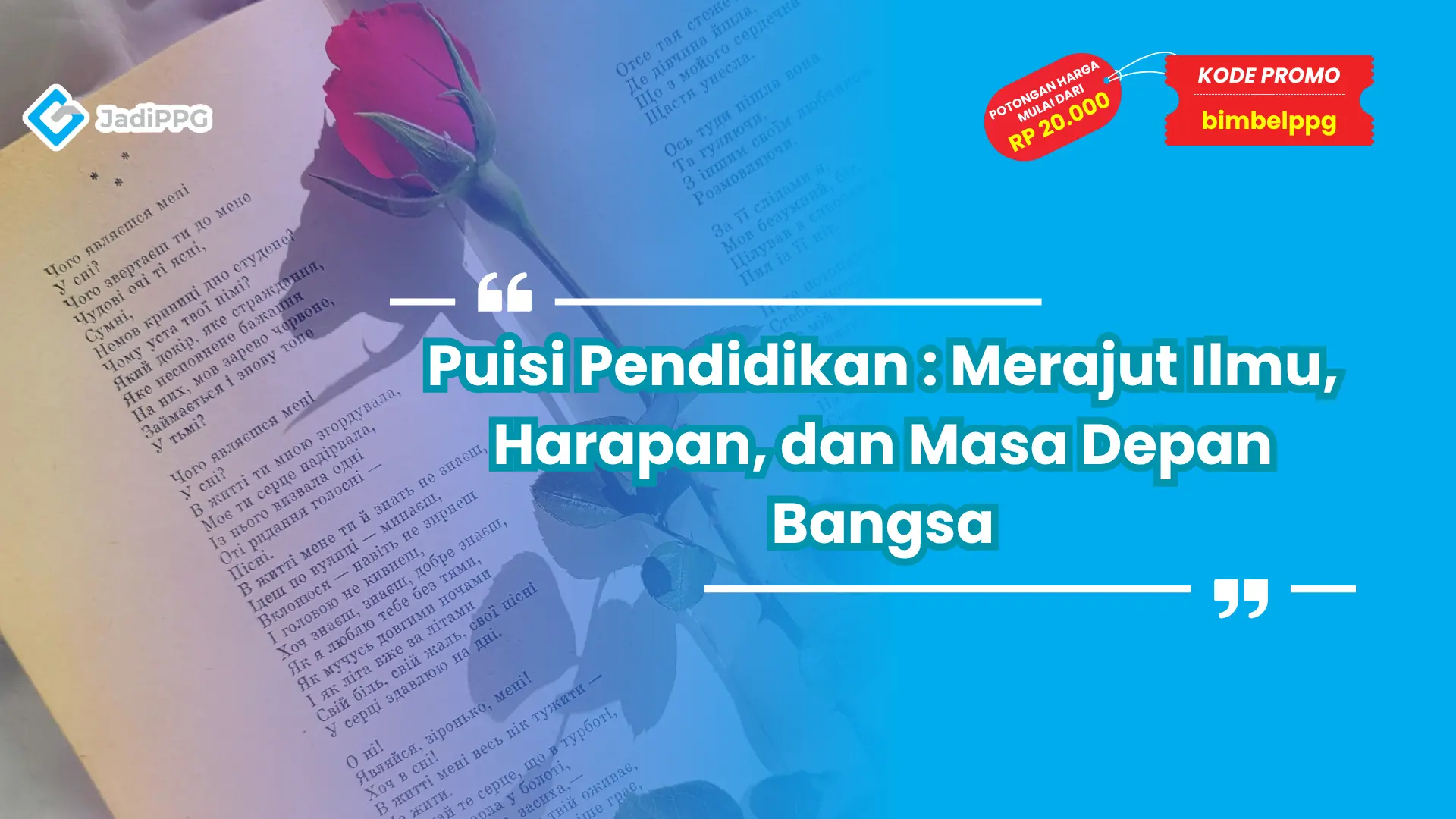 Puisi Pendidikan : Merajut Ilmu, Harapan, dan Masa Depan Bangsa